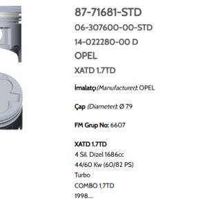 GOE-87-71681-050-0 PİSTON SEGMANLI COMBO 1.7TD 17DT 79mm 050