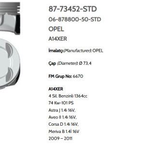 GOE-87-73452-STD-0 PİSTON SEGMANLI ASTRA J / CORSA D 1.4 16V A14XER 73.4mm STD