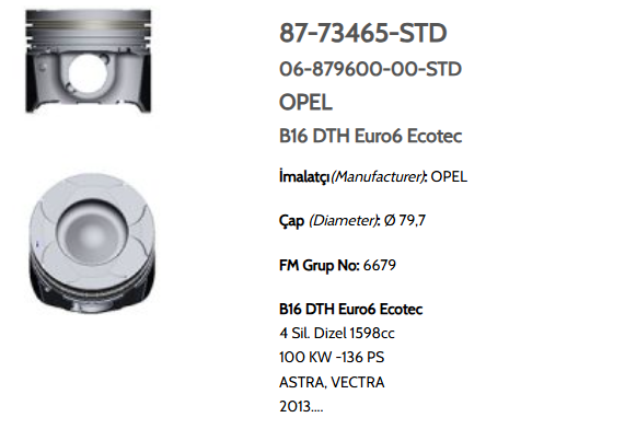 GOE-87-73465-STD PİSTON SEGMANLI OPEL ASTRA J / ASTRA K / INSIGNIA 1.6CDTI B16DTH EURO6 79.70mm STD