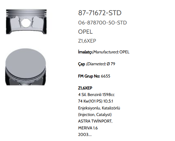 GOE-87-71672-050-0 PİSTON SEGMANLI ASTRA / MERIVA 1.6 Z16XEP 101HP 79mm 050